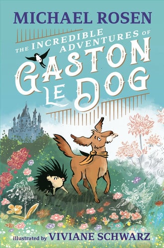 Front Cover Of Incredible Adventures Of Gaston Le Dog
