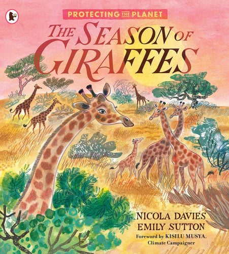 Front Cover Of Protecting The Planet:Season Of Giraffes