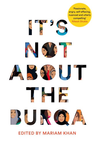 Front Cover Of It���S Not About The Burqa: Muslim