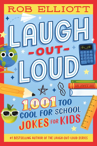 Front Cover Of Laugh Out Loud 1001 Too Cool For School