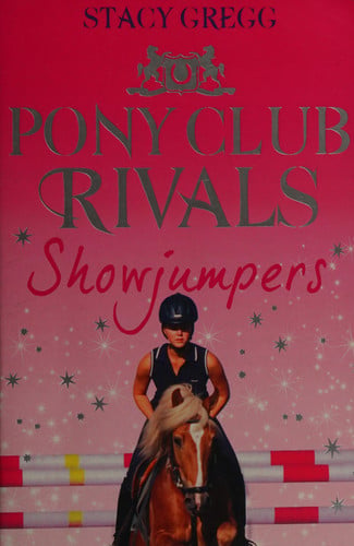 Front Cover Of Pony Club Rivals 2 Showjumpers Pb