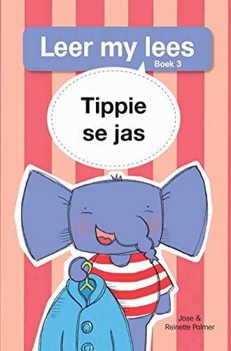 Front Cover Of Leer my lees (Vlak1) 3: Tippie se jas