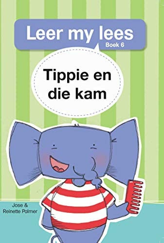 Front Cover Of Leer my lees (Vlak1) 6: Tippie en die kam
