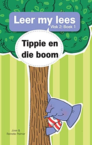 Front Cover Of Leer my lees (Vlak2) 1: Tippie en die boom