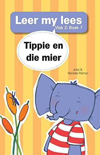 Front Cover Of Leer my lees (Vlak2) 7: Tippie en die mier