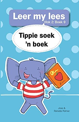Front Cover Of Leer my lees (Vlak2) 9: Tippie soek 'n boek