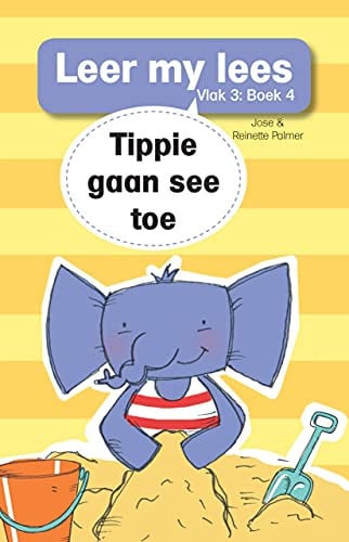Front Cover Of Leer my lees (Vlak3) 4: Tippie gaan see toe
