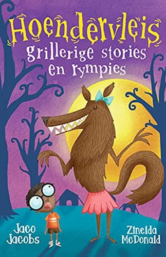 Front Cover Of Hoendervleis: Grillerige stories en rympies