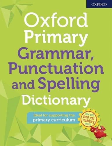 Front Cover Of Oxford Primary Grammar, Punctuation and Spelling Dictionary