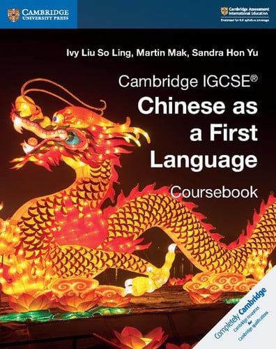 Front Cover Of Cambridge IGCSE™ Chinese as a First Language Coursebook