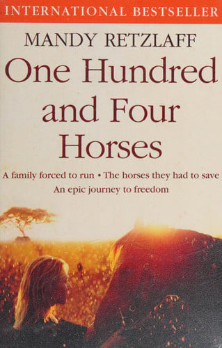 Front Cover Of One Hundred & Four Horses Pb