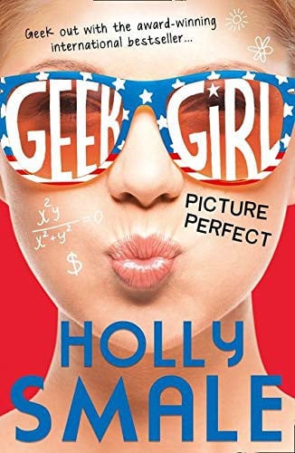 Front Cover Of Geek Girl 3 Picture Perfect Pb
