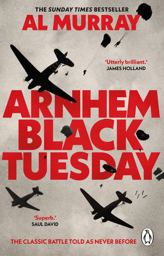 Front Cover Of Arnhem: Black Tuesday