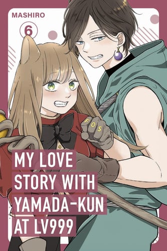 Front Cover Of My Love Story Yamada-kun at Lv999 Vol 6