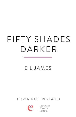 Front Cover Of Fifty Shades 02: Fifty Shades Darker
