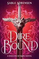 Front Cover Of Wolves of Ruin 01: Dire Bound TPB BC