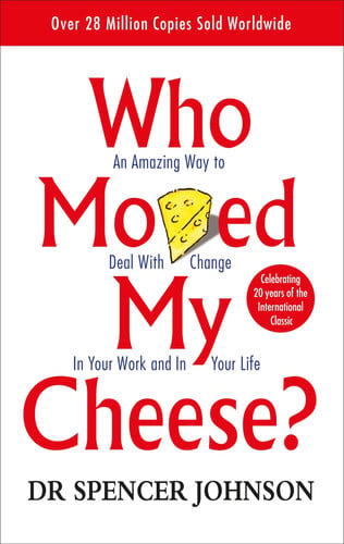 Front Cover Of Who Moved My Cheese?