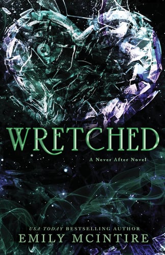 Front Cover Of Never After 03: Wretched