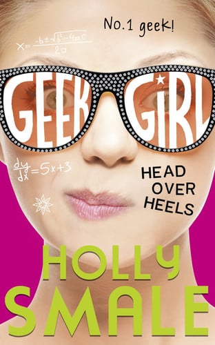 Front Cover Of Geek Girl 5 Head Over Heels Pb