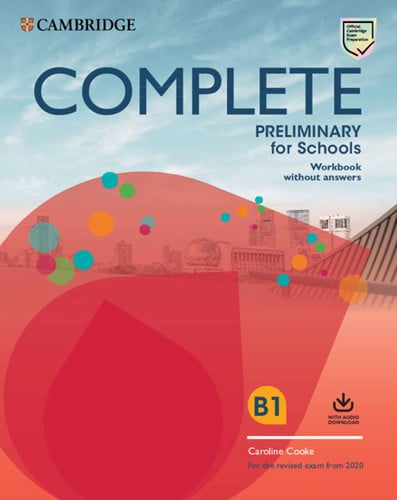Front Cover Of Complete Preliminary for Schools Student's Book without Answers with Online Practice and Workbook without Answers with Audio Download