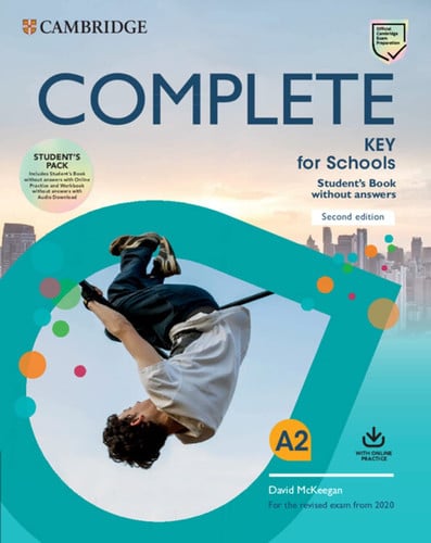Front Cover Of Complete Key for Schools Student's Book without Answers with Online Practice and Workbook without Answers with Audio Download