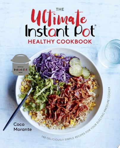 Front Cover Of Ultimate Instant Pot Healthy Cookbook