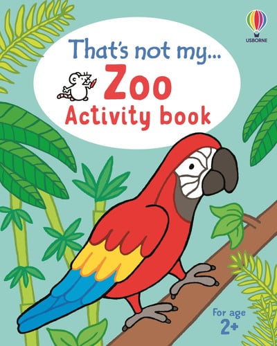 Front Cover Of Thats Not My: Zoo Activity Book
