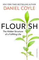 Front Cover Of Flourish: The Hidden Structure of a Fulfilling Life