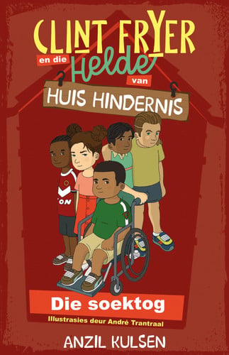 Front Cover Of Clint Fryer en die helde van Huis Hindernis 1:Soek