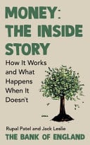 Front Cover Of Money: Inside Story: The Secret Life of the Money System