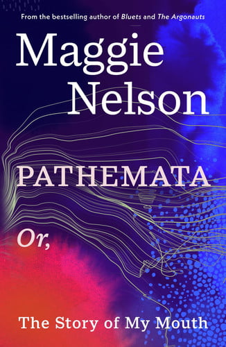 Front Cover Of Pathemata: Or, The Story of My Mouth