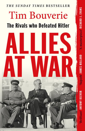 Front Cover Of Allies at War: The Politics of Defeating Hitler