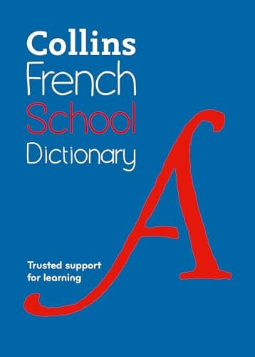 Front Cover Of French School Dictionary 6Th Ed Pb