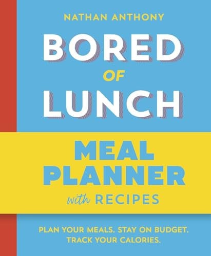 Front Cover Of Bored of Lunch 12 Week Meal Planner