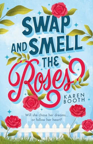 Front Cover Of Swap And Smell The Roses Pbo