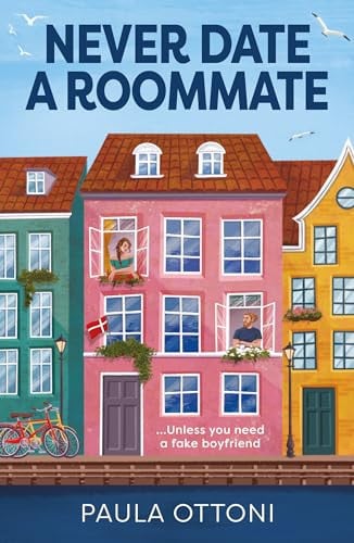 Front Cover Of Never Date A Roommate Pbo