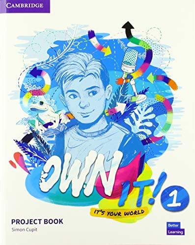 Front Cover Of Own It Level 1 Project Book