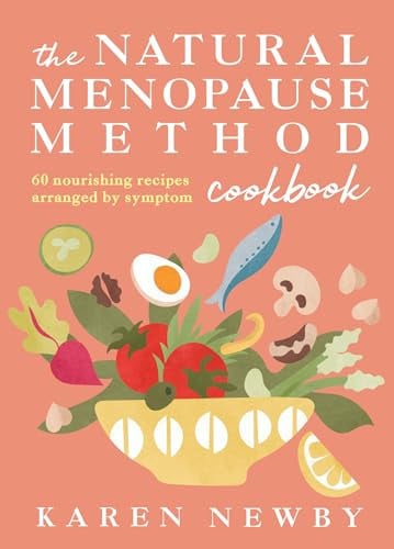 Front Cover Of Natural Menopause Method Cookbook Hb