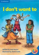 Front Cover Of I Don't Want To