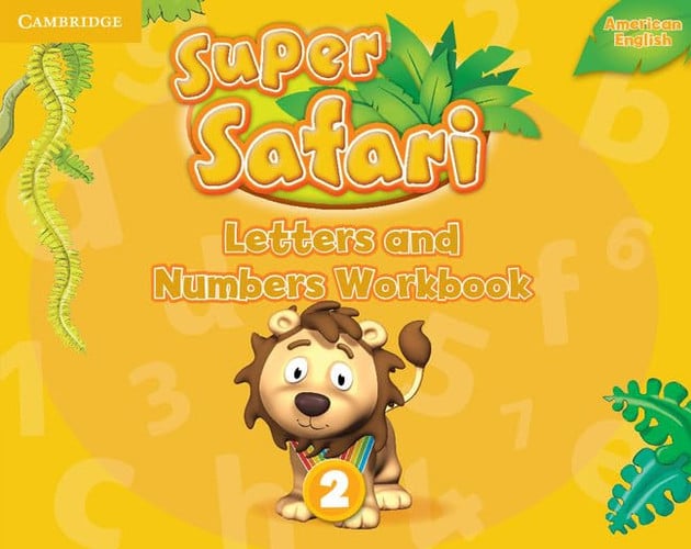 Front Cover Of Super Safari American English Level 2 Letters and Numbers Workbook