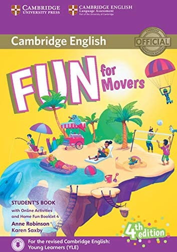 Front Cover Of Fun for Movers Student's Book with Online Activities with Audio and Home Fun Booklet 4