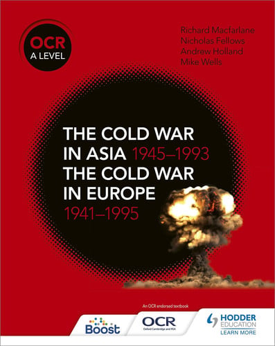Front Cover Of Ocr A Level History: The Cold War In Asia 1945��