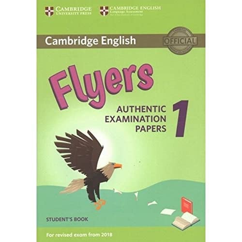 Front Cover Of Cambridge English Flyers 1 for Revised Exam from 2018 Student's Book