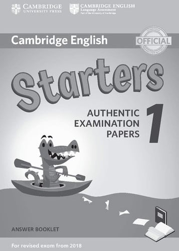 Front Cover Of Cambridge English Starters 1 for Revised Exam from 2018 Answer Booklet