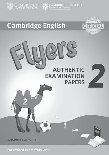 Front Cover Of Cambridge English Young Learners 2 for Revised Exam from 2018 Flyers Answer Booklet