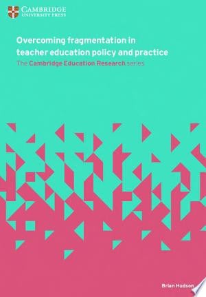 Front Cover Of Overcoming Fragmentation in Teacher Education Policy and Practice 
