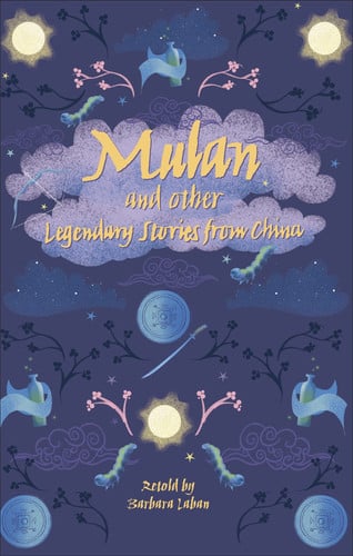Front Cover Of Rp Mulan And Other Legendary Chinese Tales