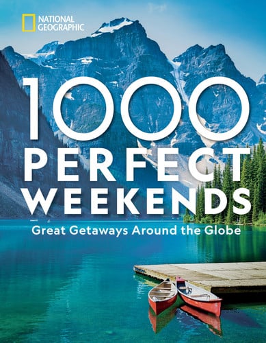 Front Cover Of 1000 Perfect Weekends