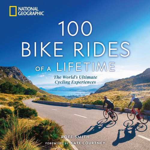 Front Cover Of 100 Bike Rides of a Lifetime