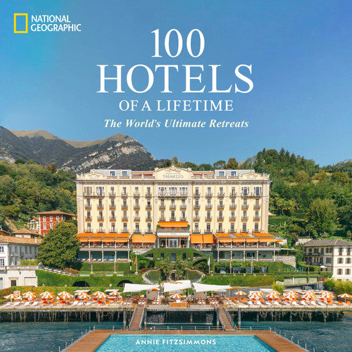 Front Cover Of 100 Hotels of a Lifetime